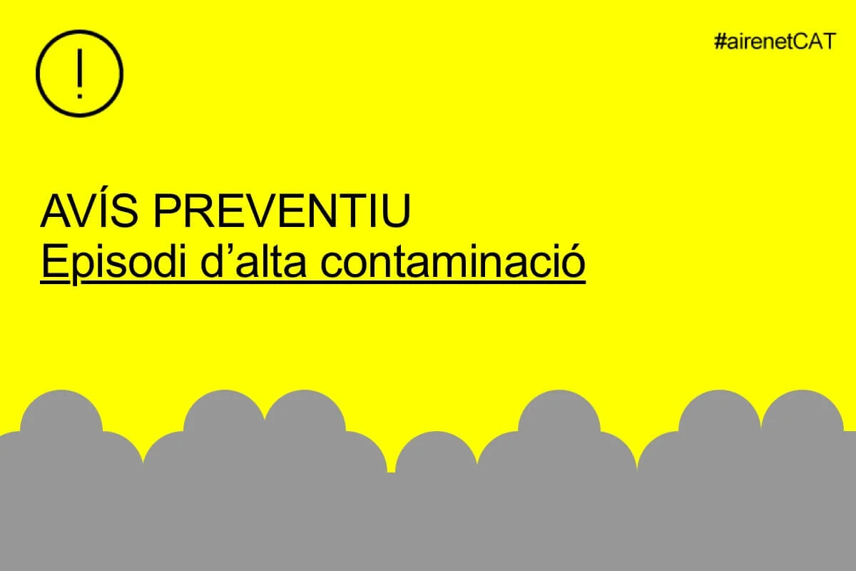 Avís preventiu per alta contaminació atmosfèrica
